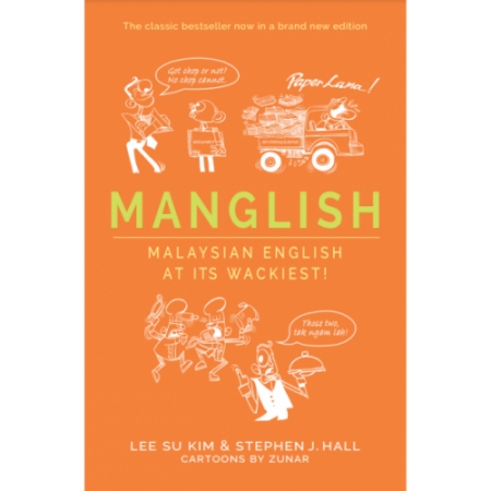 MANGLISH : MALAYSIAN ENGLISH A...