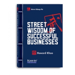 Street Kung-Fu: Street Wisdom of Successful Businesses
