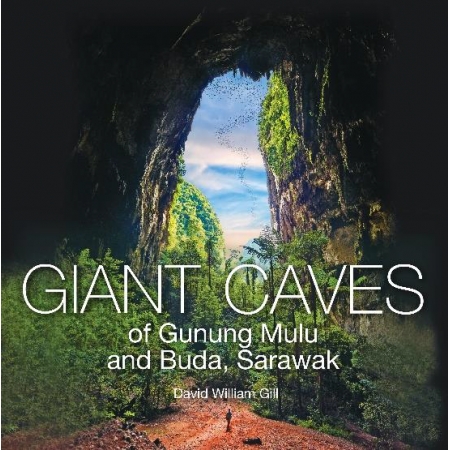Giant Caves of Gunung Mulu and Buda, Sarawak