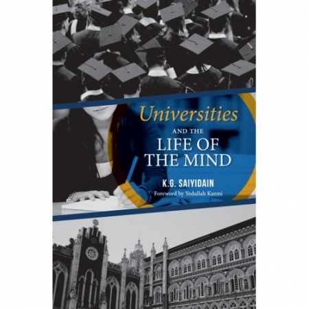 UNIVERSITIES AND THE LIFE OF THE MIND