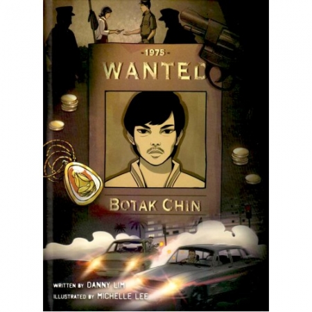 WANTED: BOTAK CHIN BY DANNY LIM & MICHELLE LEE
