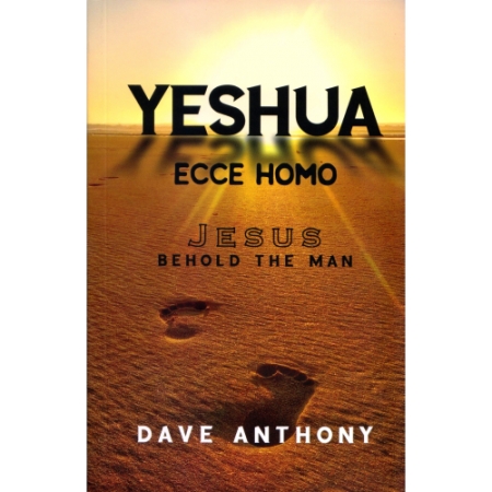 YESHUA : ECCE HOMO BY DAVE ANT...
