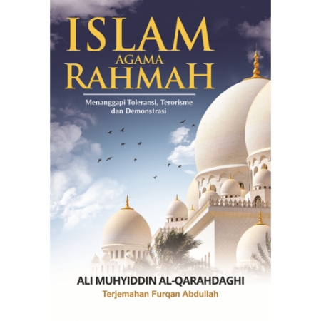 ISLAM AGAMA RAHMAH (SHEIKH ALI MUHYIDDIN AL-QARAHDAGHI)