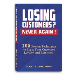 Losing Customers? Never Again!