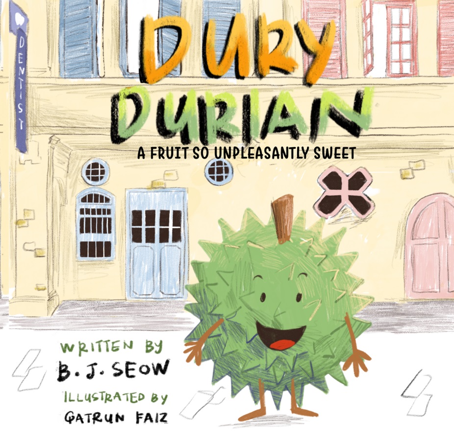 Dury Durian, A Fruit So Unplea...