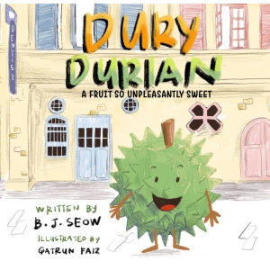 Dury Durian, A Fruit So Unpleasantly Sweet