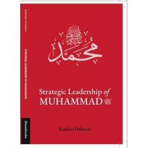 Strategic Leadership of Muhammad SAW