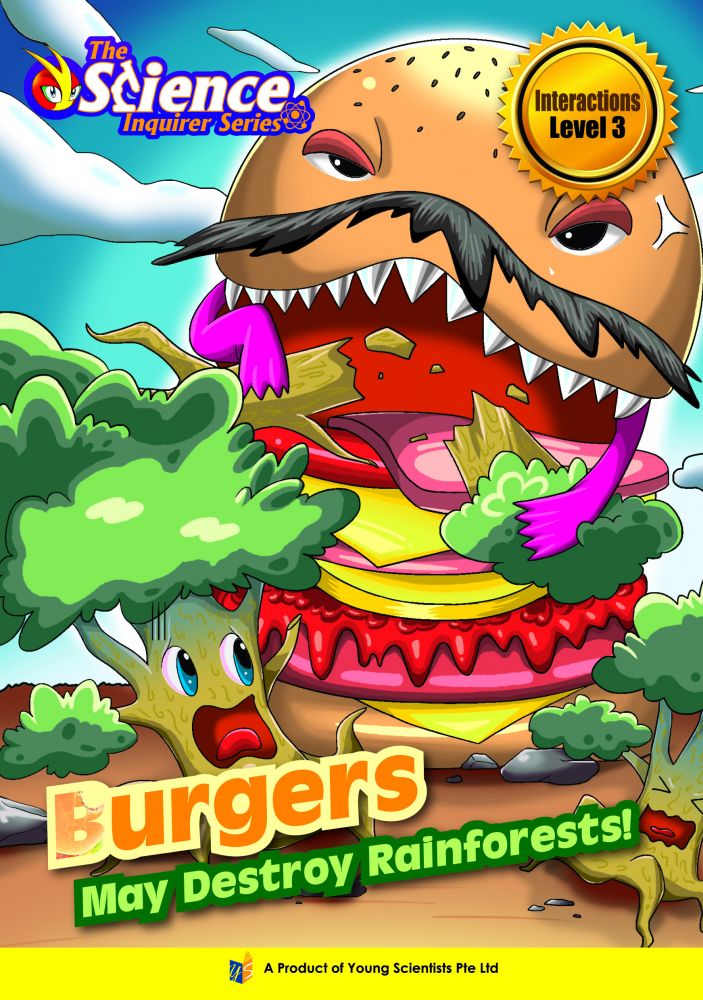 BURGERS MAY DESTROY RAINFORESTS !